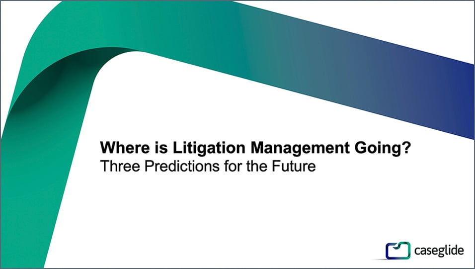 Where is litigation management going screen shot